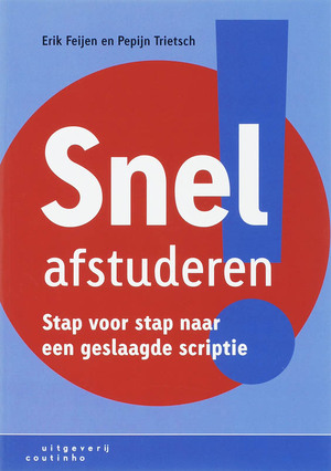 Snel afstuderen! - E. Feijen, P. Trietsch