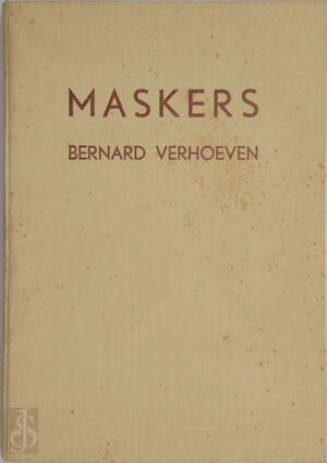 Maskers - Bernard Verhoeven