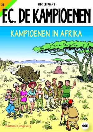 Kampioenen in Afrika - Hec Leemans Kampioenen in Afrika - Hec Leemans
