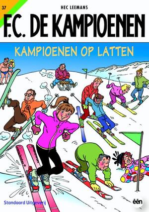 Kampioenen op latten - Hec Leemans Kampioenen op latten - Hec Leemans