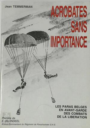 Acrobates sans importance - Jean Temmerman