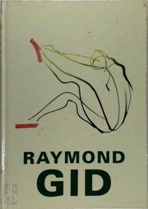Raymond Gid - Raymond Gid