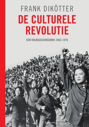 De culturele revolutie - Frank Dikötter