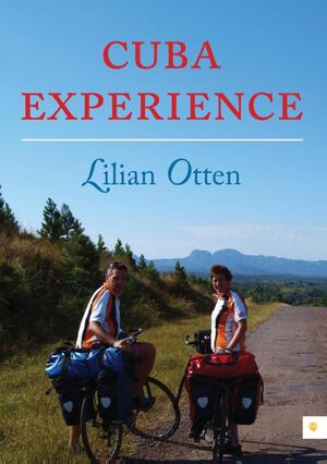 Cuba experience - Lilian Otten