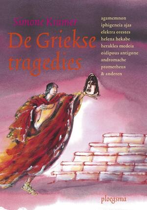 De Griekse tragedies - Simone Kramer