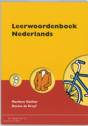 Leerwoordenboek Nederlands - M. Gathier, D. de Kruyf Leerwoordenboek Nederlands - M. Gathier, D. de Kruyf