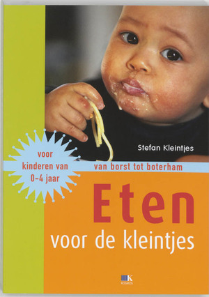 Eten voor de kleintjes - S. Kleintjes Eten voor de kleintjes - S. Kleintjes