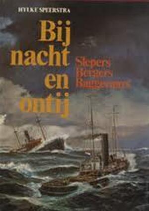 Bij nacht en ontij - Hylke Speerstra Bij nacht en ontij - Hylke Speerstra