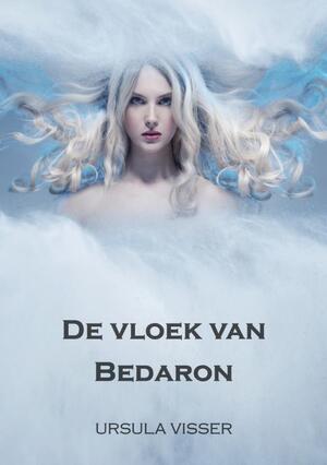 De vloek van Bedaron - Ursula Visser De vloek van Bedaron - Ursula Visser