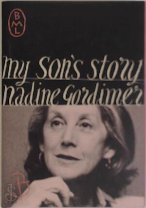 My son's story - Nadine Gordimer My son's story - Nadine Gordimer