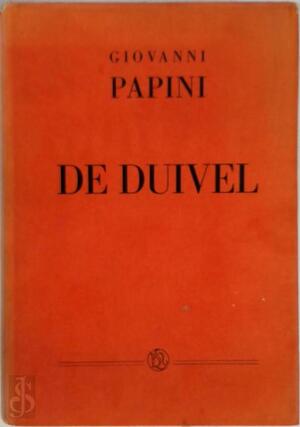 De duivel - GIOVANNI Papini De duivel - GIOVANNI Papini