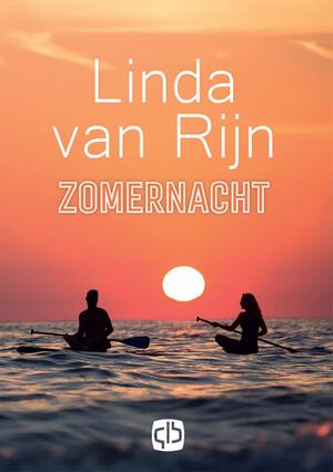 Zomernacht - Linda van Rijn Zomernacht - Linda van Rijn