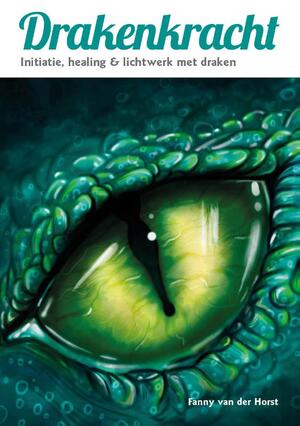 Drakenkracht - Fanny van der Horst