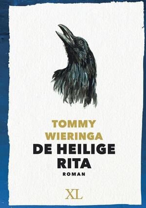 Heilige Rita - Tommy Wieringa Heilige Rita - Tommy Wieringa