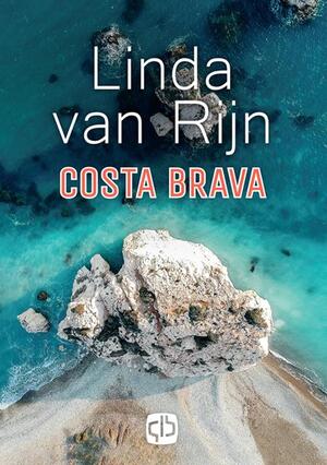 Costa Brava - Linda van Rijn Costa Brava - Linda van Rijn