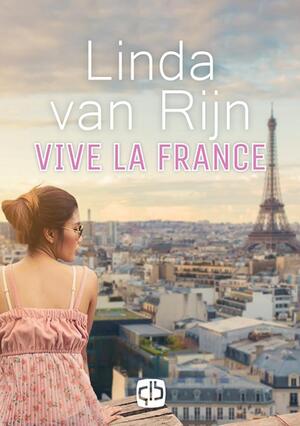Vive La France - Linda van Rijn Vive La France - Linda van Rijn