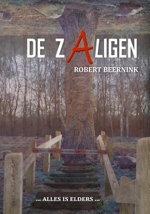 de zAligen - Robert Beernink de zAligen - Robert Beernink