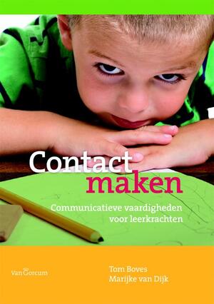 Contact maken - T. Boves, Marc van Dijk Contact maken - T. Boves, Marc van Dijk