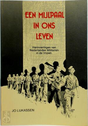 Een mijlpaal in ons leven - Jo Lukassen Een mijlpaal in ons leven - Jo Lukassen