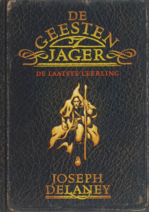 De Geestenjager 1 - jOSEPH Delaney De Geestenjager 1 - jOSEPH Delaney