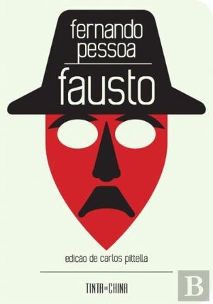 Fausto - Fernando Pessoa Fausto - Fernando Pessoa