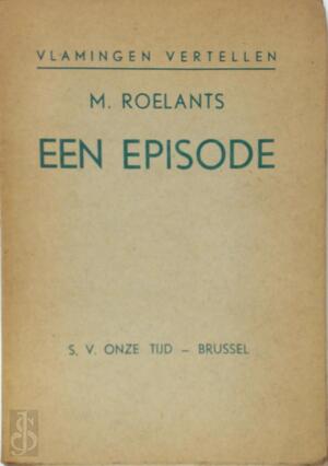 Een episode - Maurice Roelants