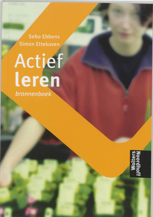 Actief leren - S. Ebbens, S. Amp; Ettekoven Actief leren - S. Ebbens, S. Amp; Ettekoven