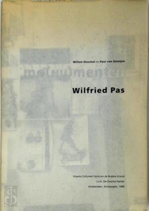 Mo(nu)menten Wilfried Pas: Willem Elsschot en Paul van Ostaijen - Henri-Floris Jespers Mo(nu)menten Wilfried Pas: Willem Elsschot en Paul van Ostaijen - Henri-Floris Jespers