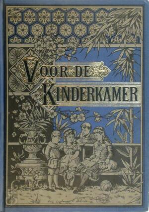 Voor de Kinderkamer - Ilonka de Vries, Leonard de Vries