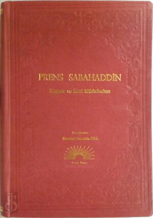 Prens Sabahaddin - Nezahet Nurettin Ege, Sabahaddin (Prens)