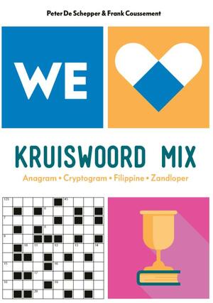 We Love Kruiswoord Mix - Peter De Schepper, Frank Coussement
