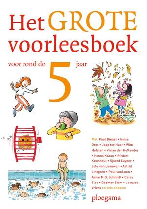 Het grote voorleesboek voor rond de vijf - Het grote voorleesboek voor rond de vijf -