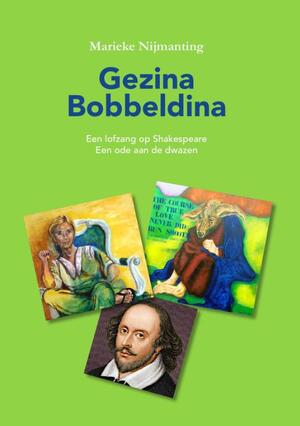 Gezina Bobbeldina - Marieke Nijmanting