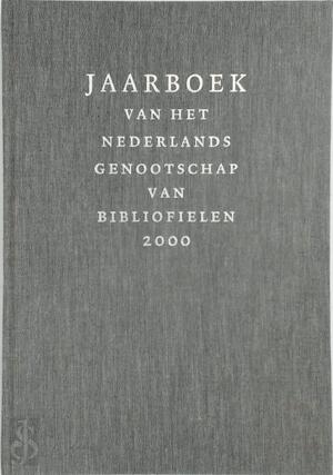 Jaarboek van het Nederlands Genootschap van Bibliofielen - 