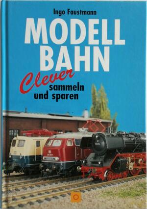 Modellbahn - Ingo Faustmann Modellbahn - Ingo Faustmann