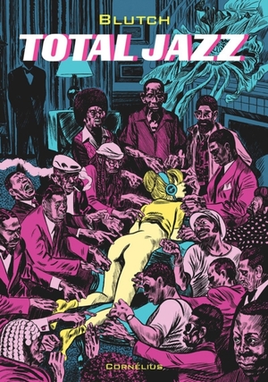 Total jazz - Blutch