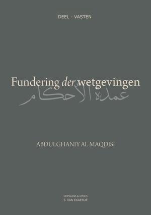 Fundering der wetgevingen - Abdulghaniy Al Maqdisi