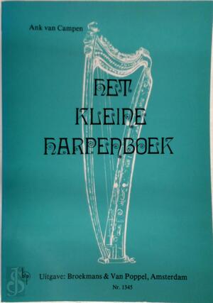 Het kleine harpenboek - Ank Van Campen