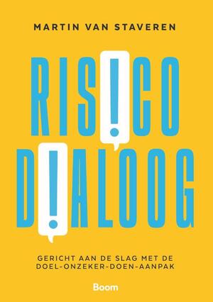 Risicodialoog - Martin van Staveren