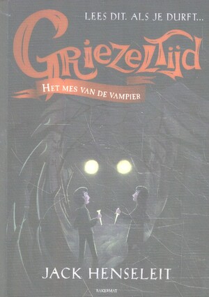 Het mes van de vampier - Jack Henseleit