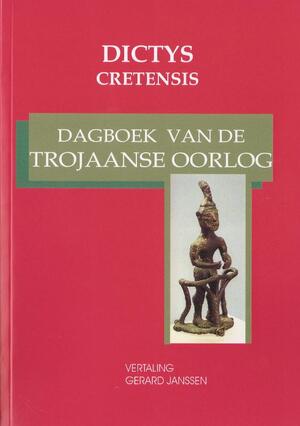 Dagboek van de Trojaanse oorlog - Dictys Cretensis