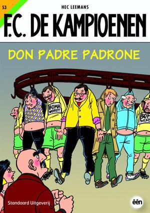 Don Padre Padrone - Hec Leemans Don Padre Padrone - Hec Leemans