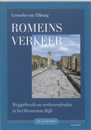 Romeins verkeer - C. van Tilburg Romeins verkeer - C. van Tilburg