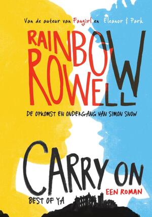 Carry On - Rainbow Rowell Carry On - Rainbow Rowell
