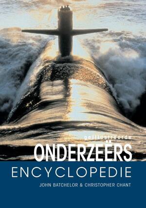 Geillustreerde Duikboten encyclopedie - J. Batchelor ; John Batchelor ; C. Chant ; Christopher Chant ; Studio Imago