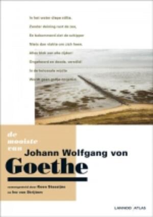 De mooiste van Johan Wolfgang von Goethe - K. / Strijtem Stassijns