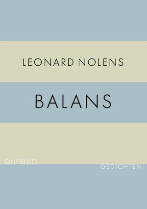 Balans - Leonard Nolens Balans - Leonard Nolens