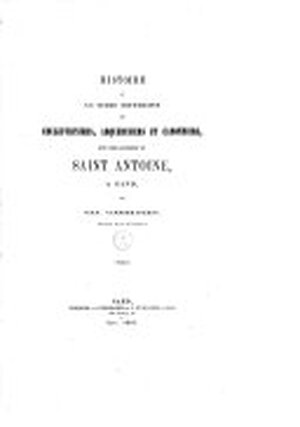 Histoire de la gilde souveraine des couleuvriniers, arquebusiers et canonniers, dite chef-confrérie de Saint Antoine a Gand - Ferd. Vanderhaeghen