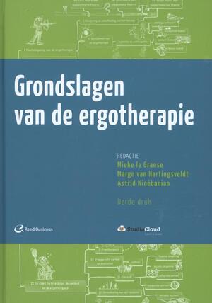 Grondslagen van de ergotherapie - Grondslagen van de ergotherapie -