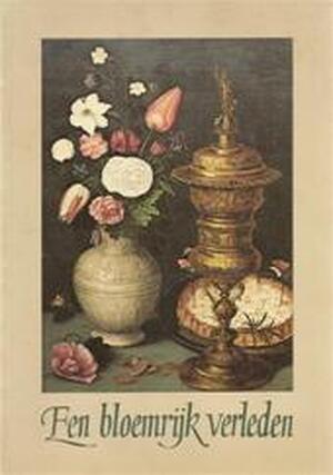 Een bloemrijk verleden - Sam Segal